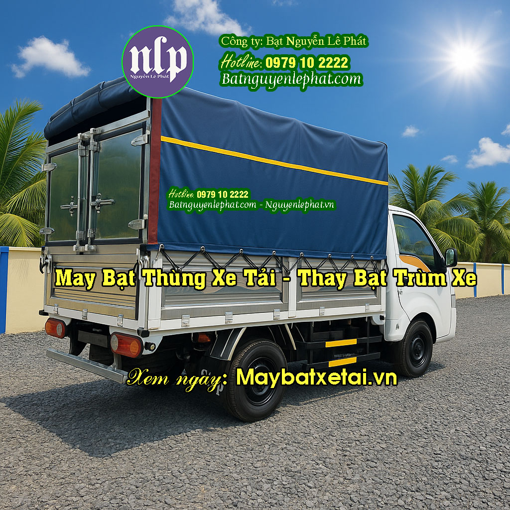 Chuyên Cung Cấp Bạt Trùm Thùng Xe Tải Chống Nước Tại Tân Phú